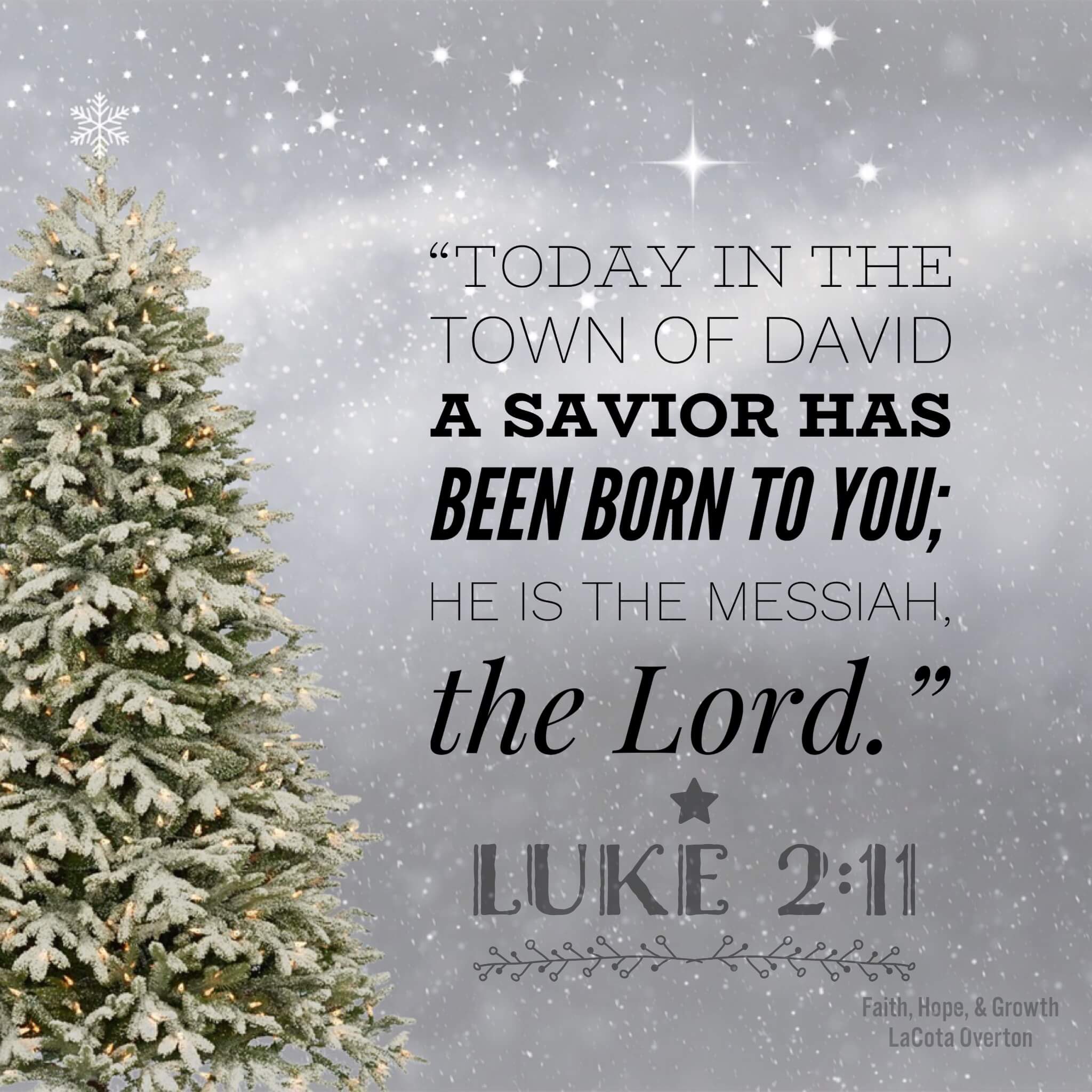 Luke 2:11 - Faith, Hope, & Growth